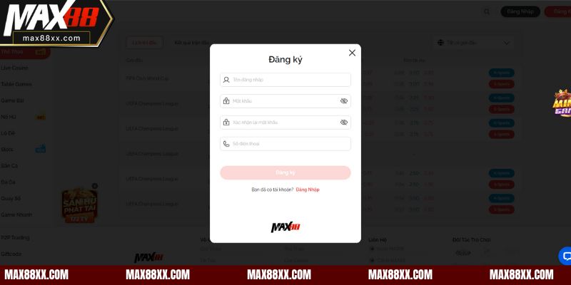 Hướng Dẫn Đăng Ký Max88 Từng Bước Chi Tiết Cho Người Mới
